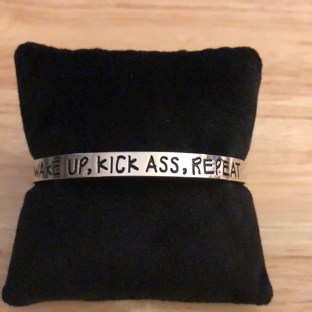 Wake Up Kick Ass Repeat Cuff Bracelet